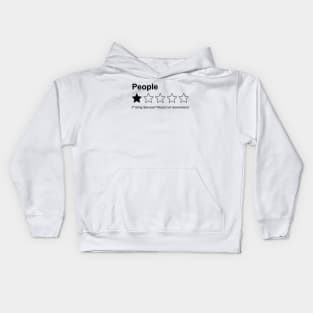 People Rating One Star Not Reccomend Kids Hoodie